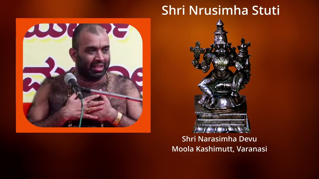 Shrimad Samyamindra Thirtha Swamiji encourages all Samajbandhavas to practice the Nrusimha Stuti