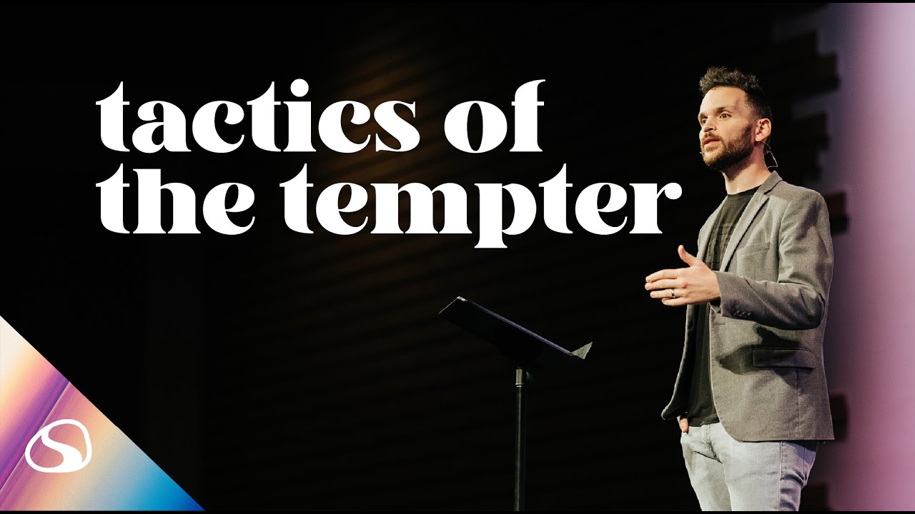 Tactics of the Tempter // Genesis // Jimmy Needham