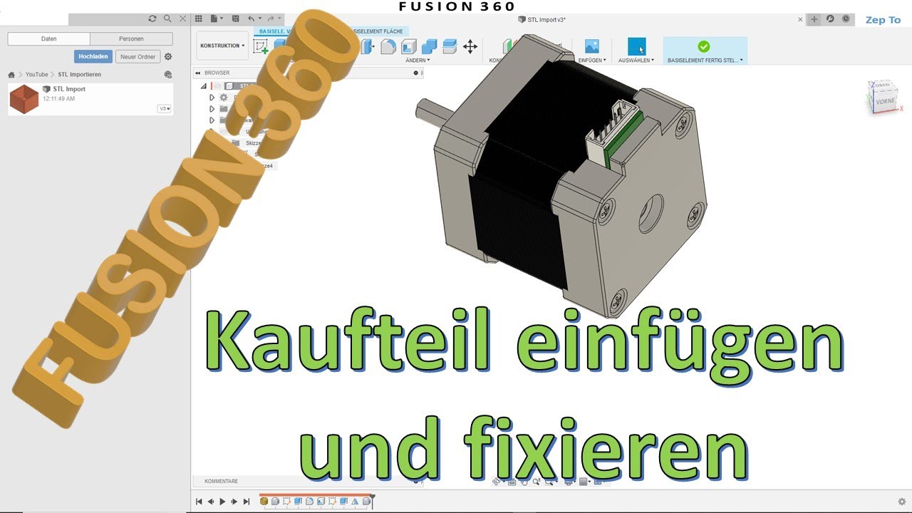 Fusion 360 Kaufteil / Katalogteil einfügen und fixieren - Baugruppe - Gelenke - Skizze - Zep To
