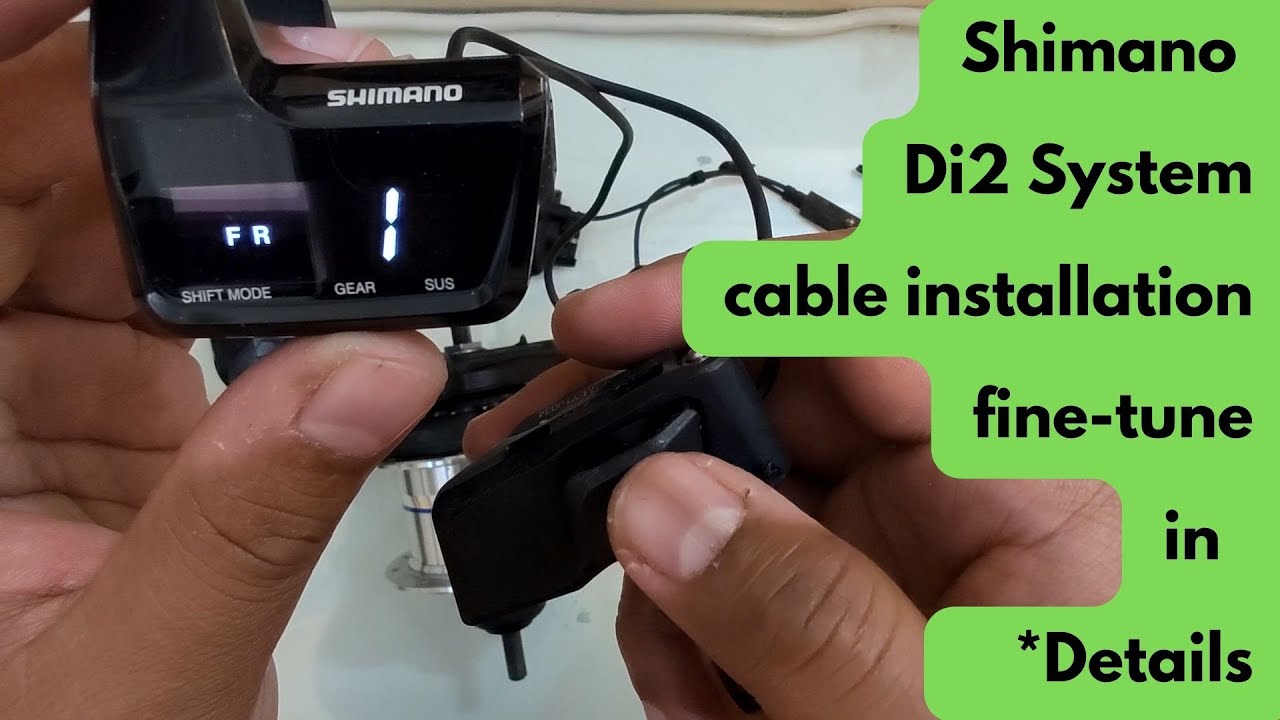 Shimano Di2 System Wiring Installation and Shifting Fine Tune adjustment Detail - English Sub