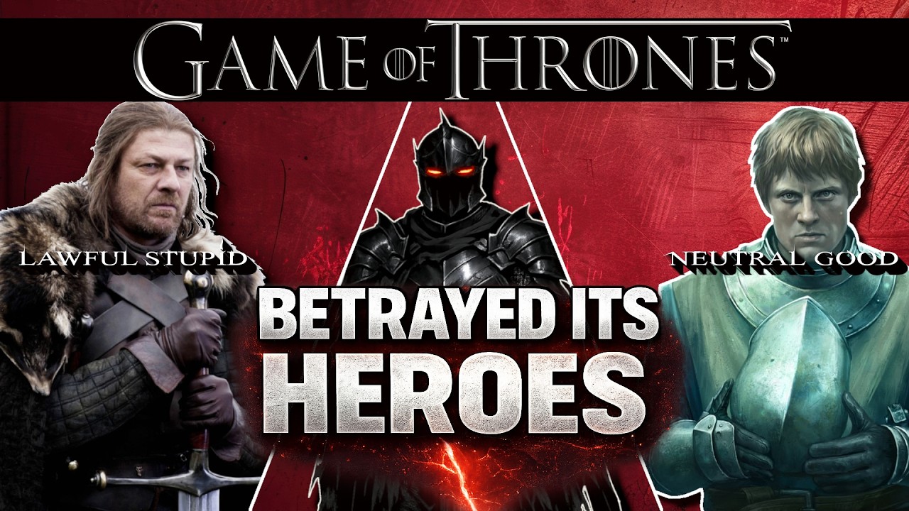 How Game of Thrones Betrayed Its Heroes (Character Analysis) #asoiaf