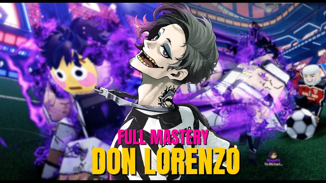 DON LORENZO FULL MASTERY SHOWCASE 🔥 II Azure Latch