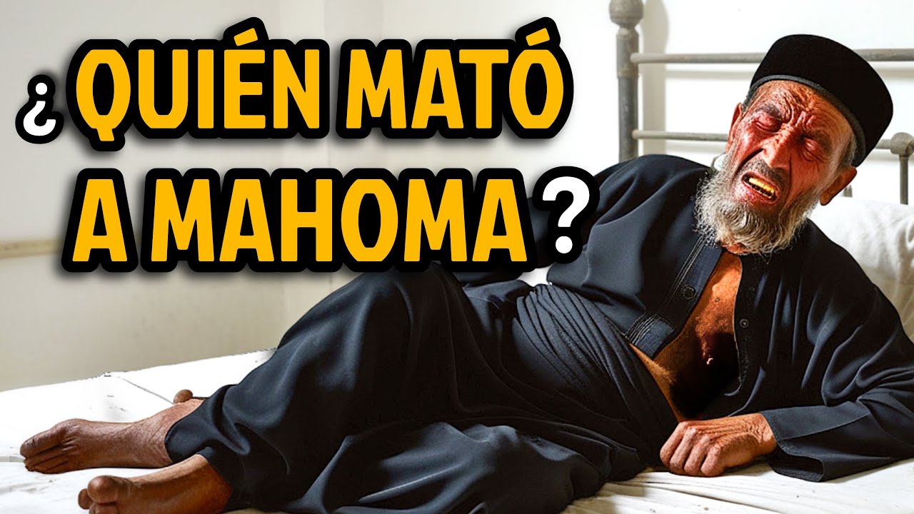 MISTERIO RESUELTO que el islam no quiere que sepas: &iquest;Qui&eacute;n MAT&Oacute; a Mahoma?