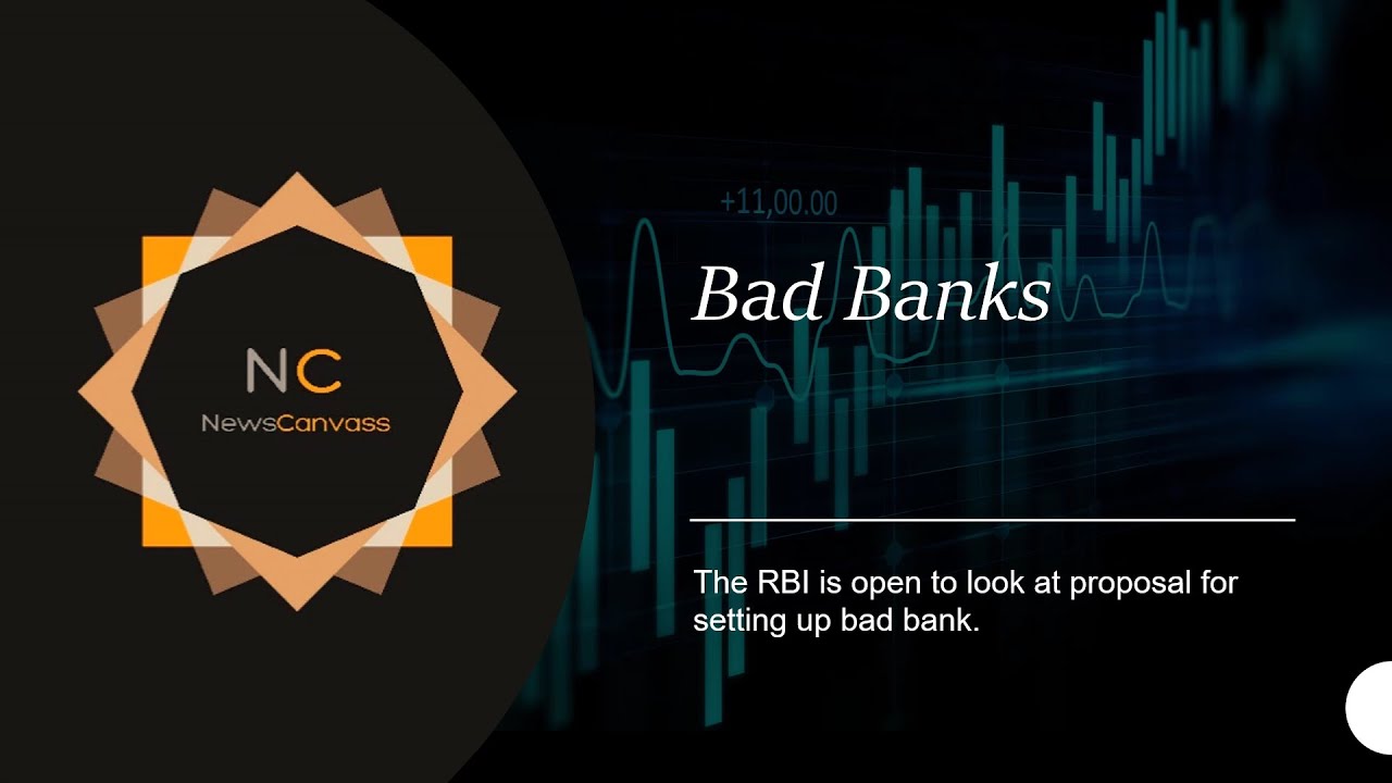 Proposal of creating Bad Banks