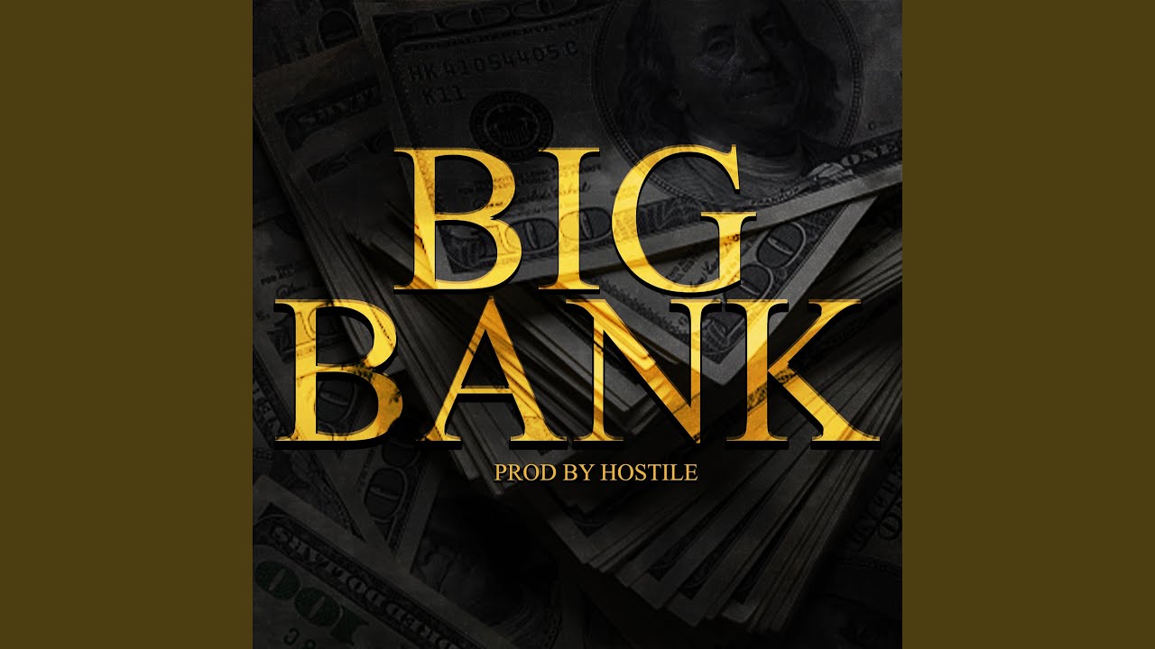 Big Bank (Instrumental)