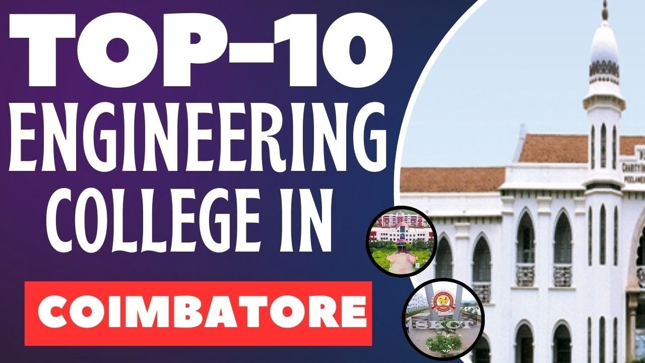 Top 10 engineering colleges in Coimbatore|in tamil #coimbatore #topcolleges #engineeringcollege