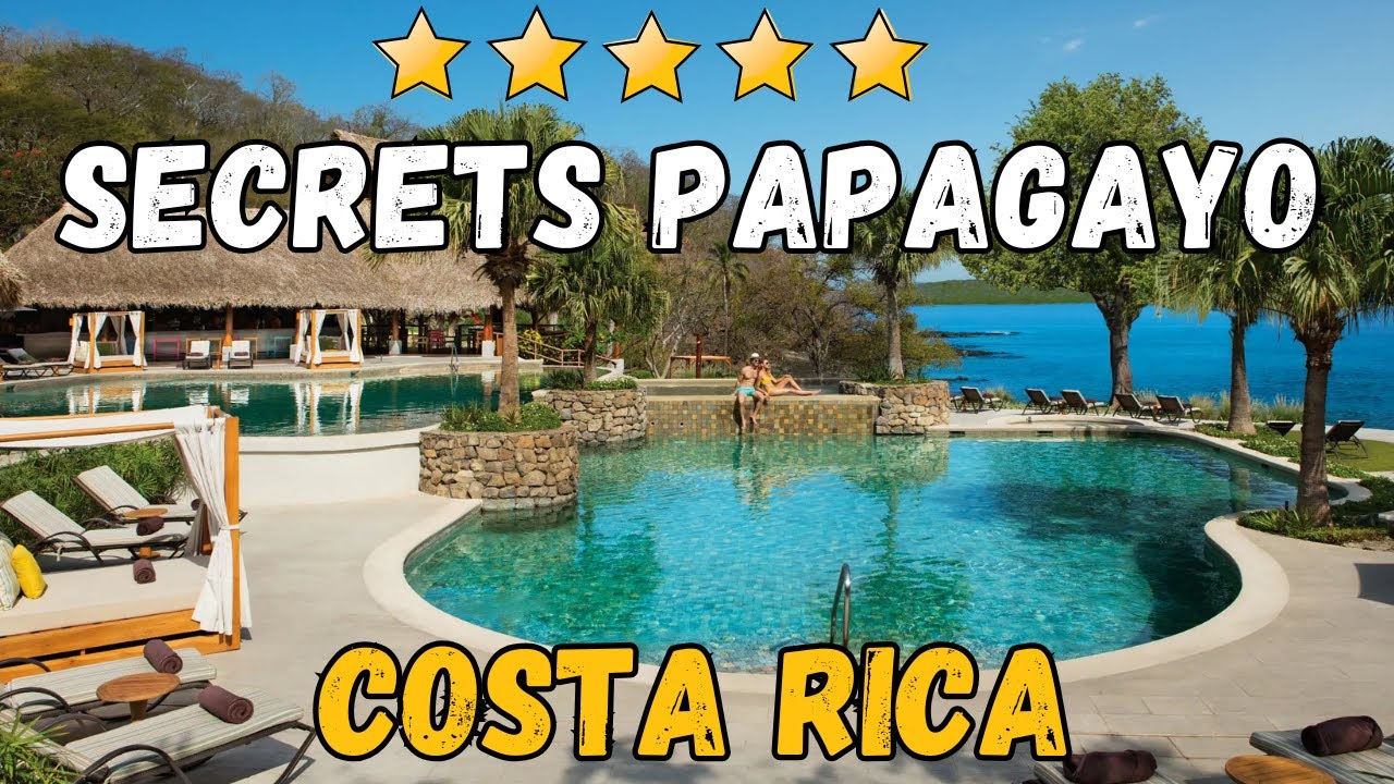 Secrets Papagayo Costa Rica Review | Adults-Only All-Inclusive Luxury Resort in Papagayo Peninsula