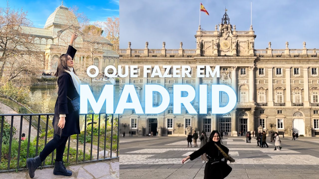 O que fazer em Madrid: roteiro completo com valores 4 dias