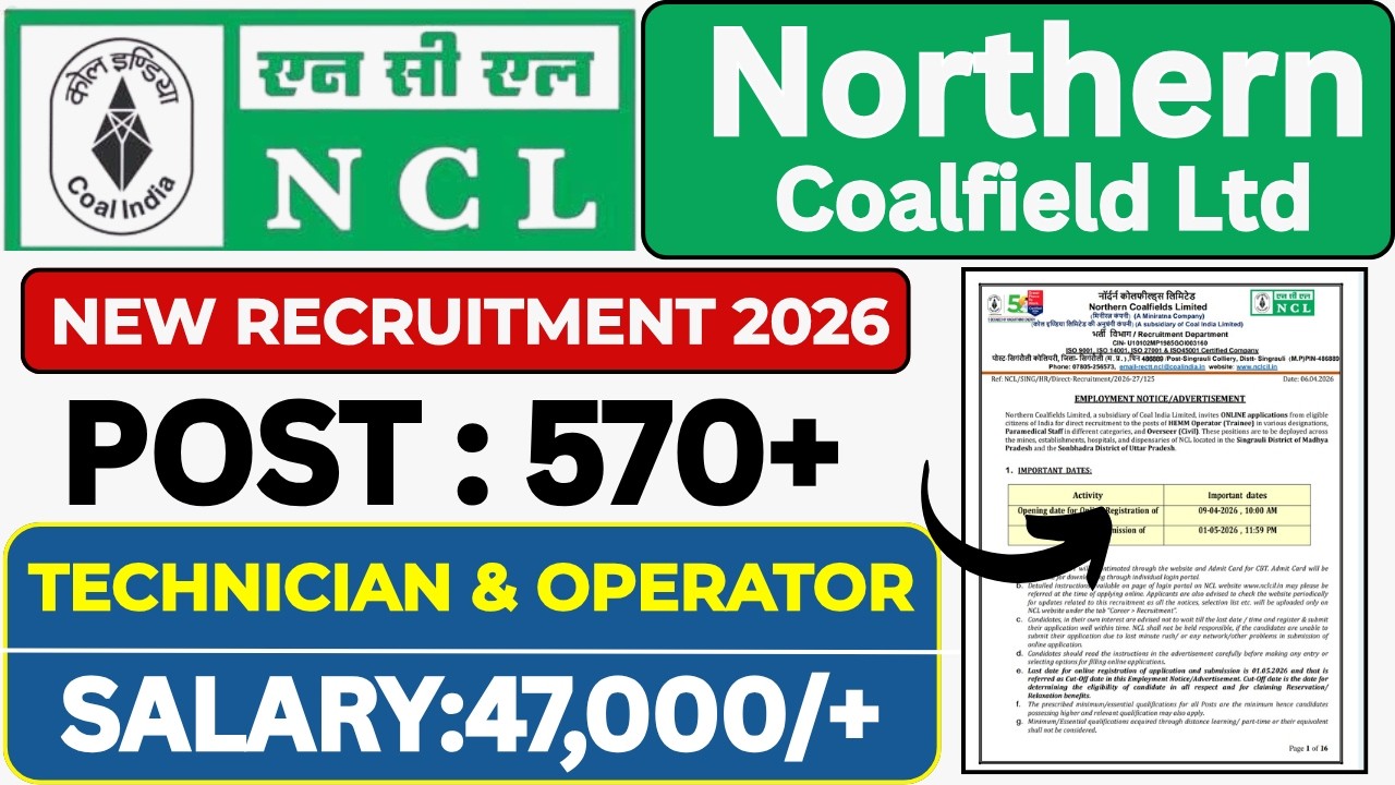 NCL Recruitment 2026 | Technician & HEMM Operator | NCL Vacancy 2026 | Coal India Recruitment 2026