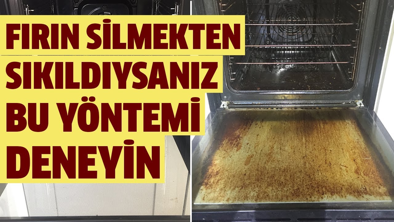 Fırın Silmekten Sıkıldıysanız Bu Yöntemi Deneyin