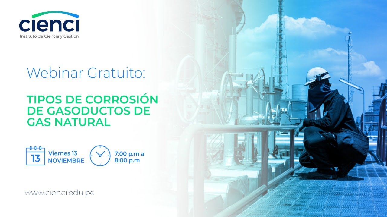 Webinar gratuito: Tipos de corrosión de gasoductos de gas natural
