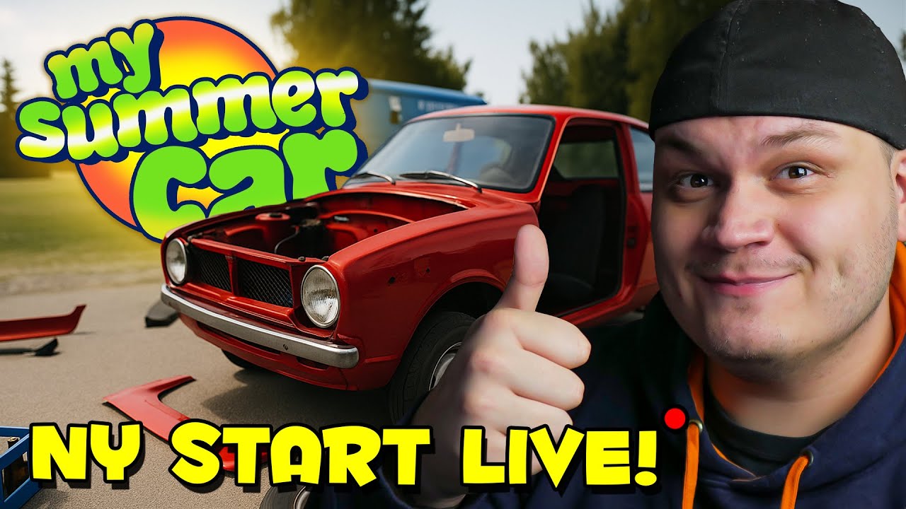 Vi kör en ny start LIVE i MY SUMMER CAR!