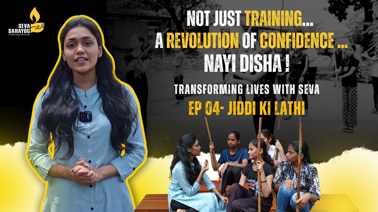 Lathi in Hand, Courage in Heart | Nayi Disha -4| 