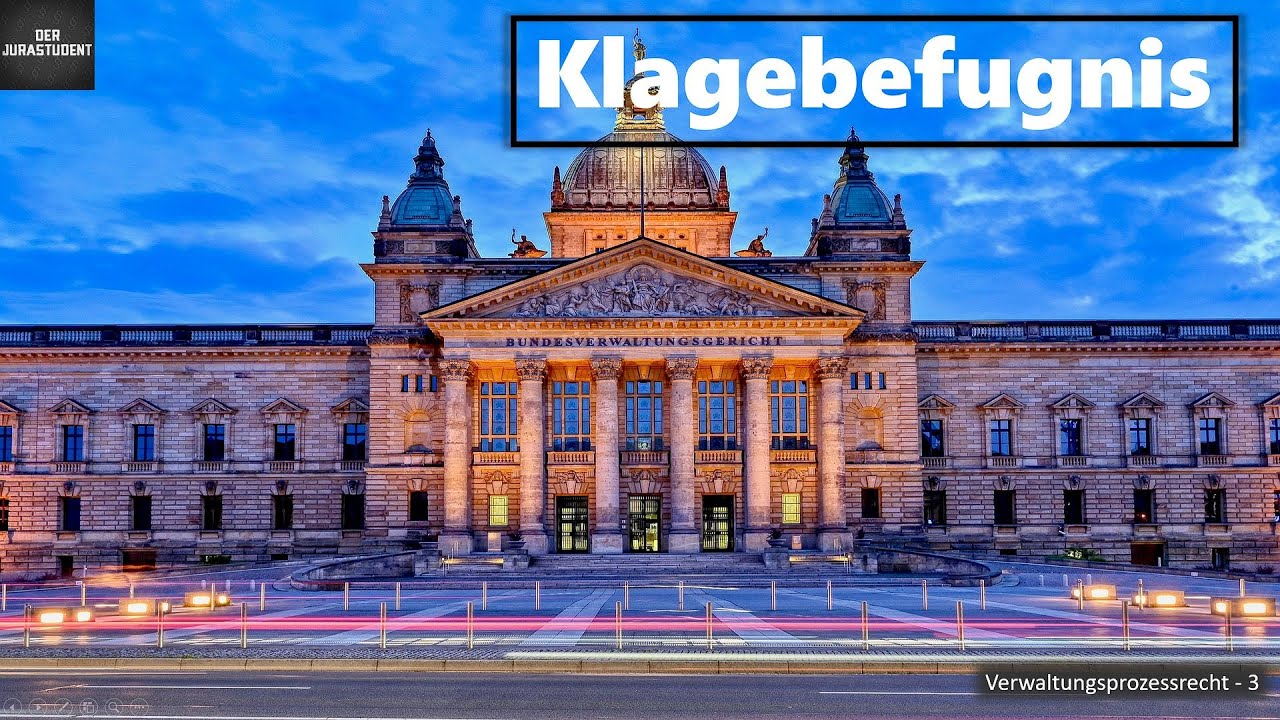 Klagebefugnis &sect; 42 II VwGO I Verwaltungsprozessrecht 3