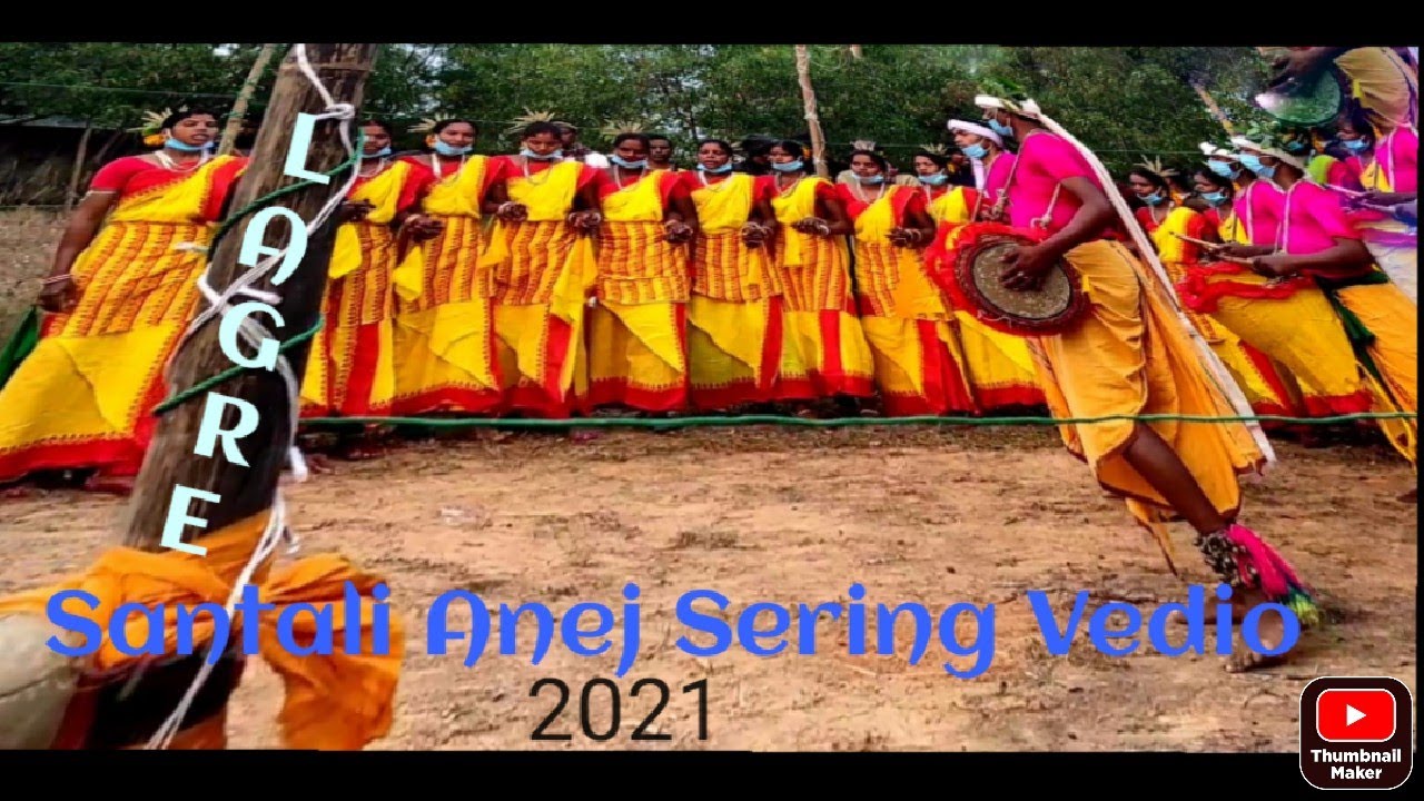 LAGRE R MATWAR ANEJ SERING Santali VEDIO .lemps//Dharti epil//...