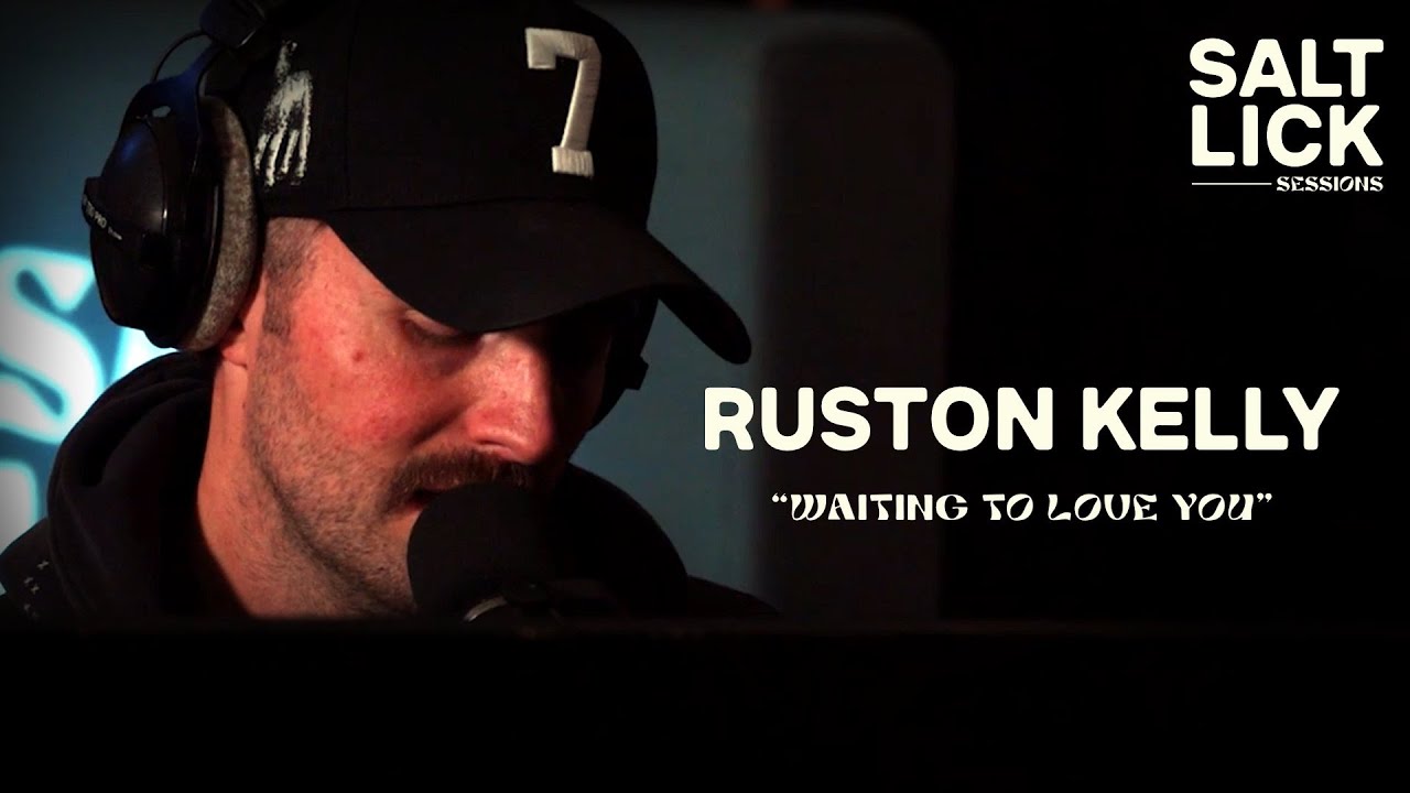 Ruston Kelly: 