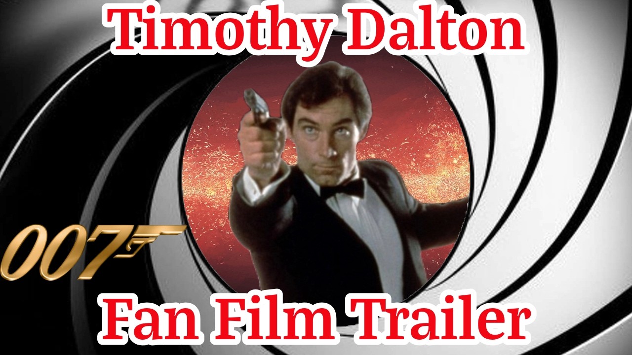 Timothy Dalton James Bond Fan Film Trailer | 4K