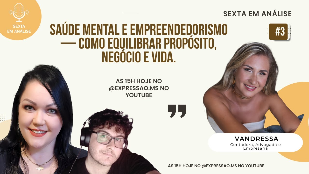 🎙 Sexta em Análise — com Vandressa Borges