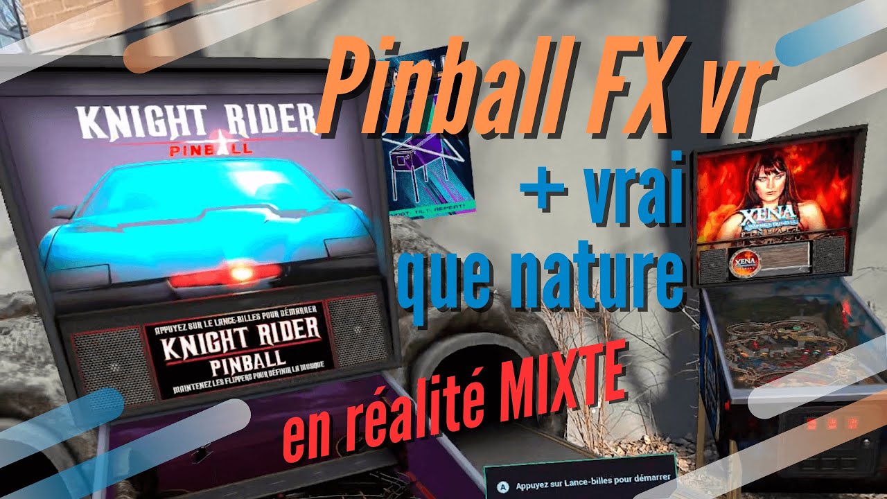 Pinball FX VR - Découverte en Réalité Mixte (Quest 3)