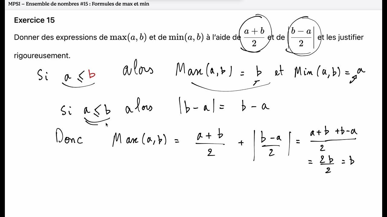 MPSI – Ensemble de nombres #15 : Formules de max et min