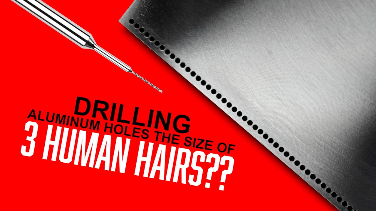 How to Drill Small Holes: Tips, Tricks, and Speeds & Feeds for Micro Drilling!