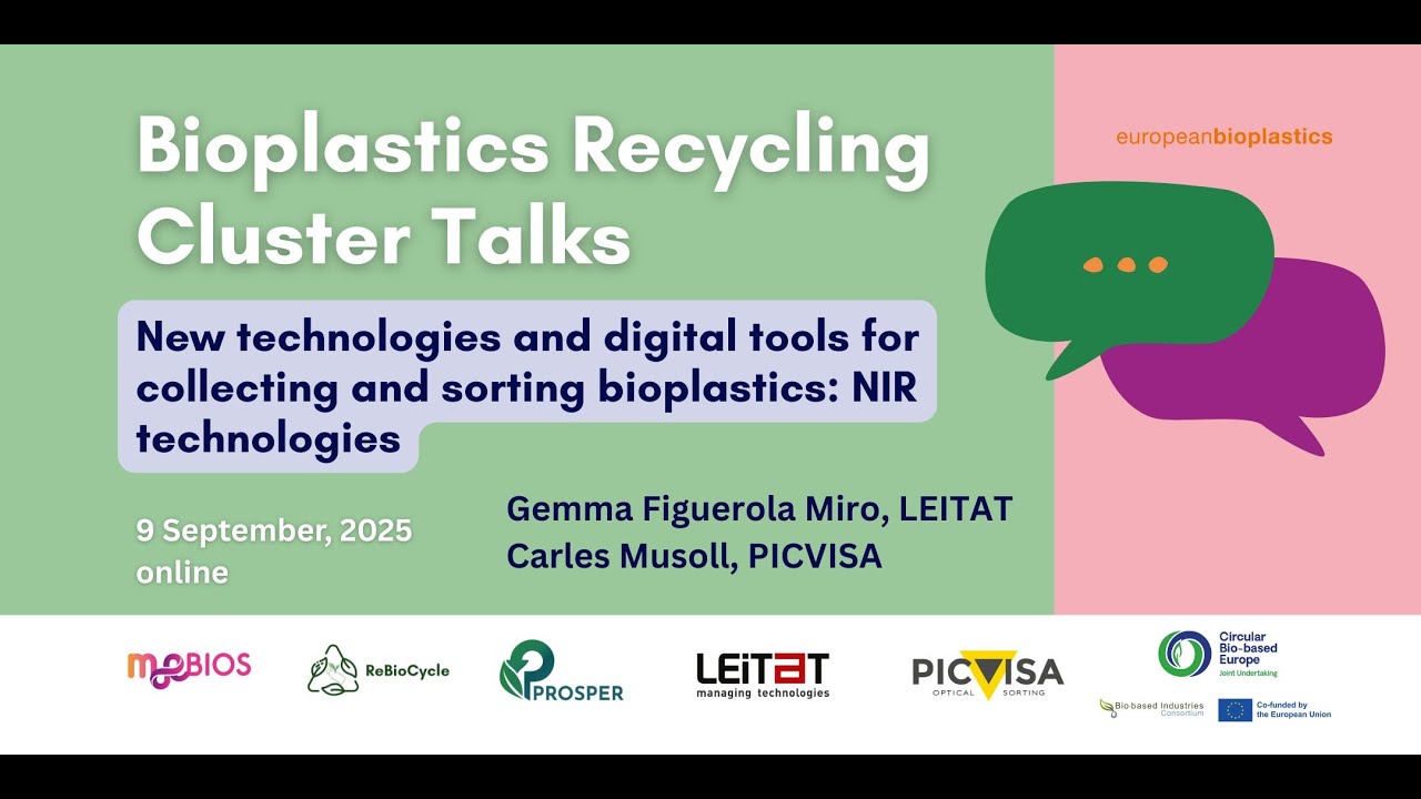 Bioplastics Recycling Cluster Talk 1 - New technologies & digital tools for the sorting bioplastics
