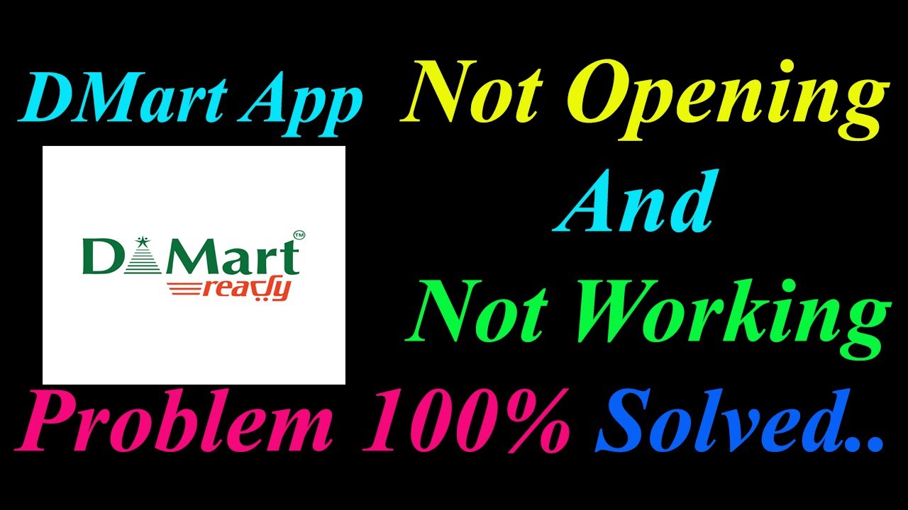 How to Fix DMart Ready App  Not Opening  / Loading / Not Working Problem in Android Phone
