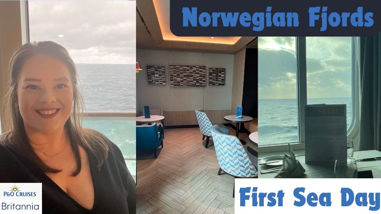 NORWEGIAN FJORDS CRUISE 🇳🇴🚢 First Sea Day | P&O Cruises Britannia | May/June 2024