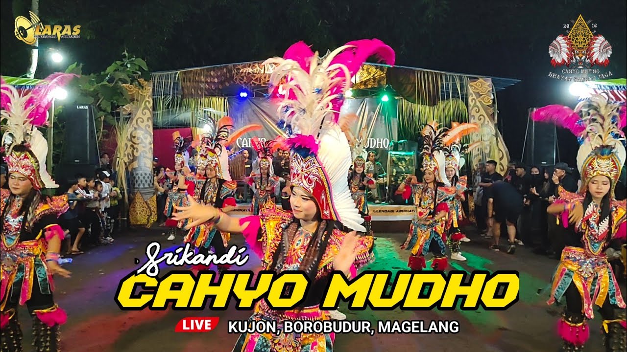 TERBARU!! SRIKANDI CAHYO MUDHO GEJAGAN LIVE KUJON, BOROBUDUR, MAGELANG | LARAS AUDIO