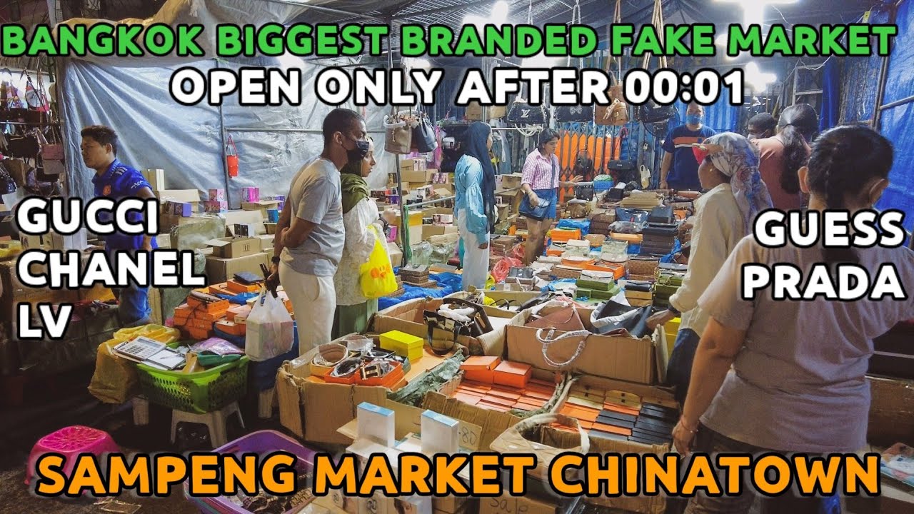 Sampeng Mid Night Market Bangkok Biiggest Fake Market