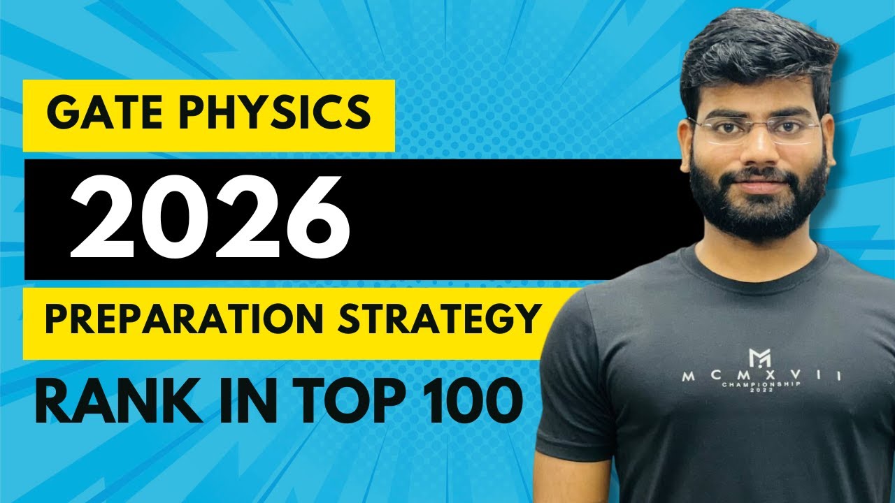 Стратегия подготовки к GATE PHYSICS 2026 | Место в топ-100 |