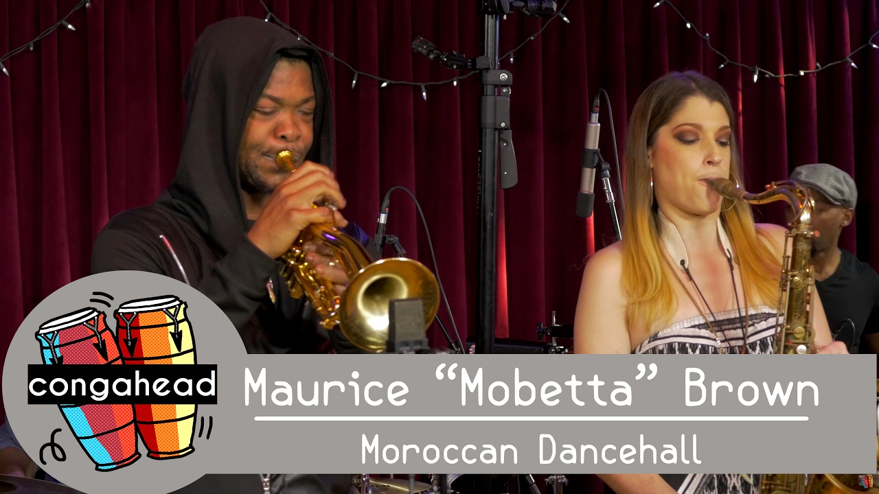 Maurice "Mobetta" Brown performs Moroccan Dancehall
