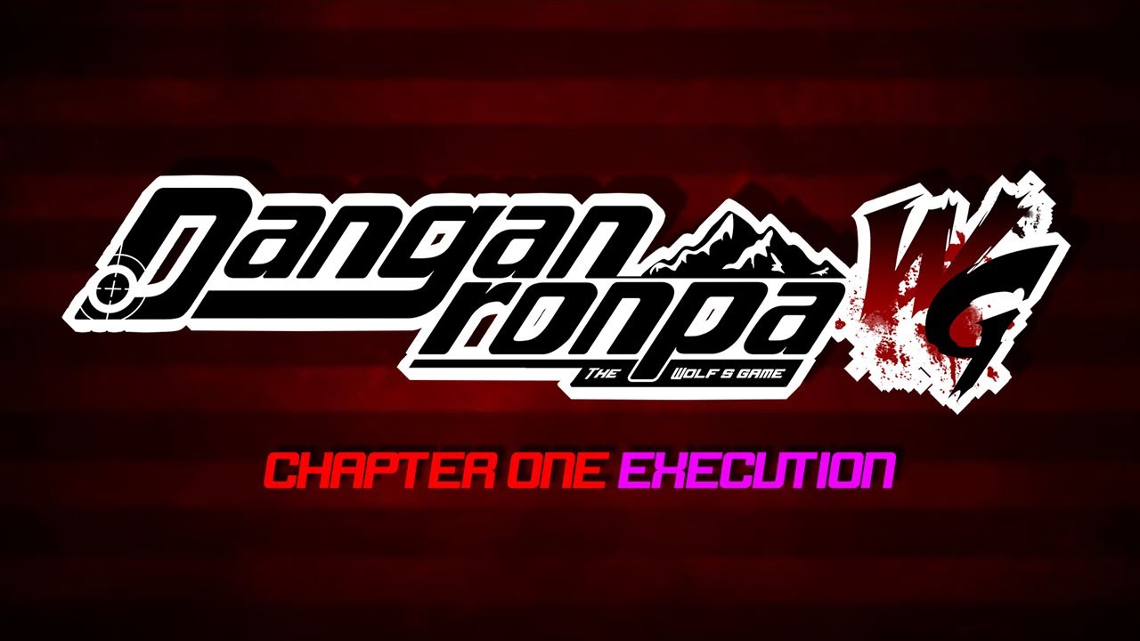 Chapter One Execution | Danganronpa: The Wolf's Game