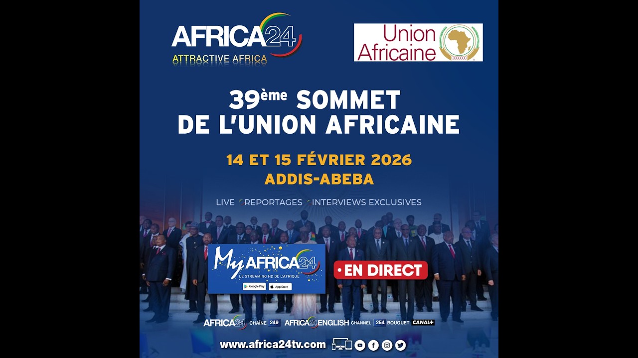 AFRICA24 TV - 39ème Sommet des chefs d’État et de gouvernement de l’UA | Addis-Abeba, 🇪🇹#Éthiopie