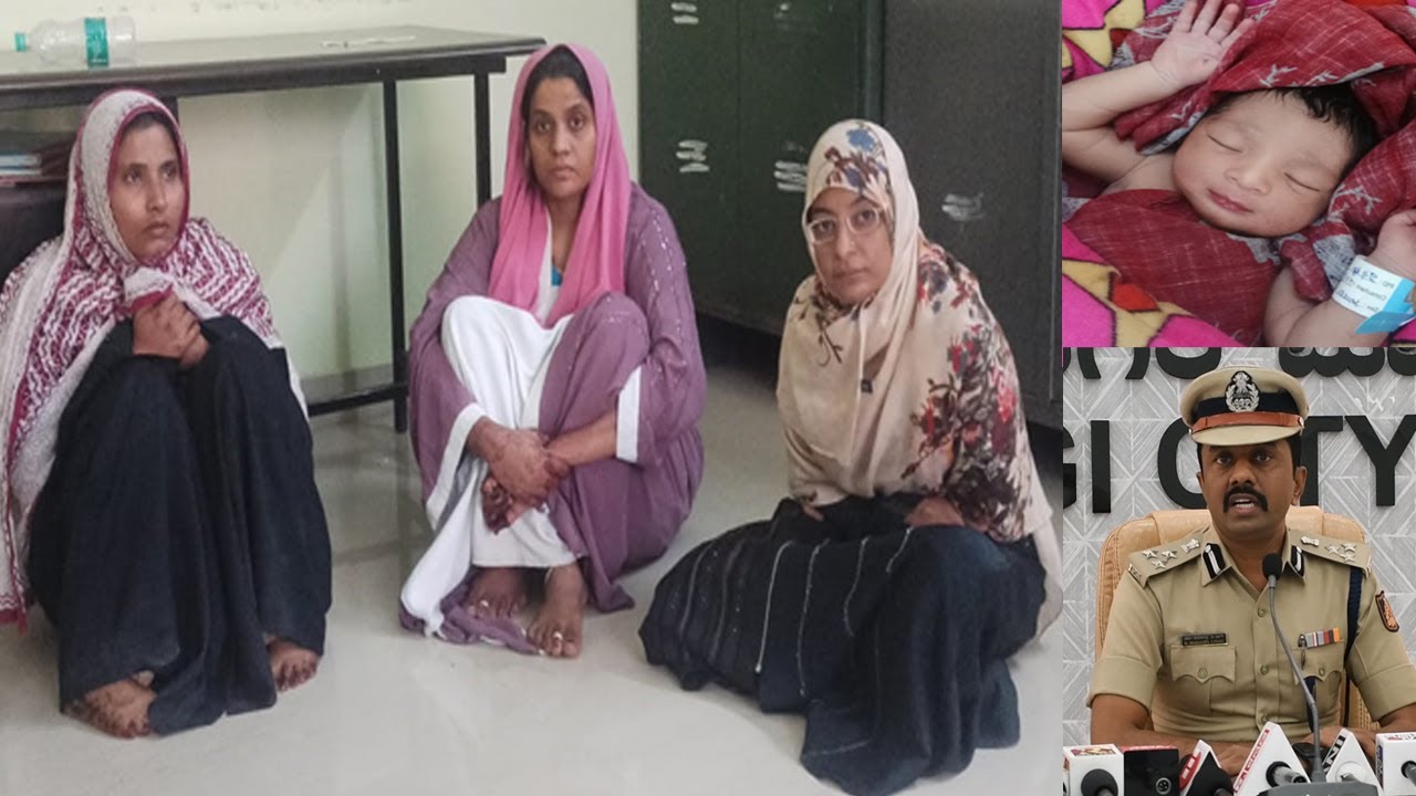 GLB:3 WOMENS FROM MSK MILL HAS BEEN ARRESTED IN NEWBORN KIDNAPPING CASE:POLICE COMMISSIONER