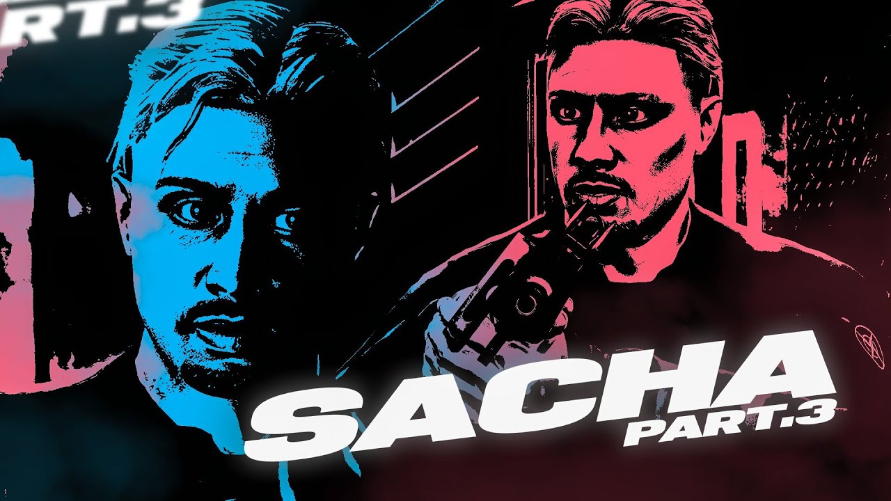 Sacha Pichon: Le Film (Partie 3)