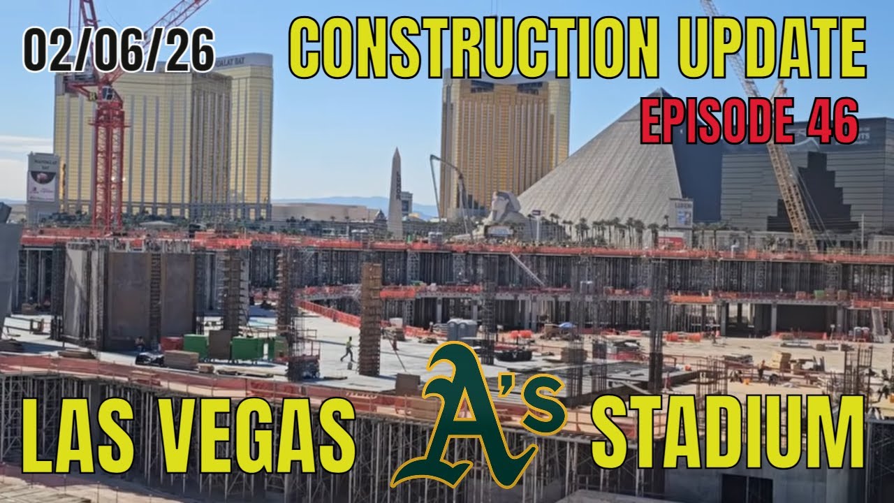Las Vegas Athletics Stadium Construction Update 02 06 26