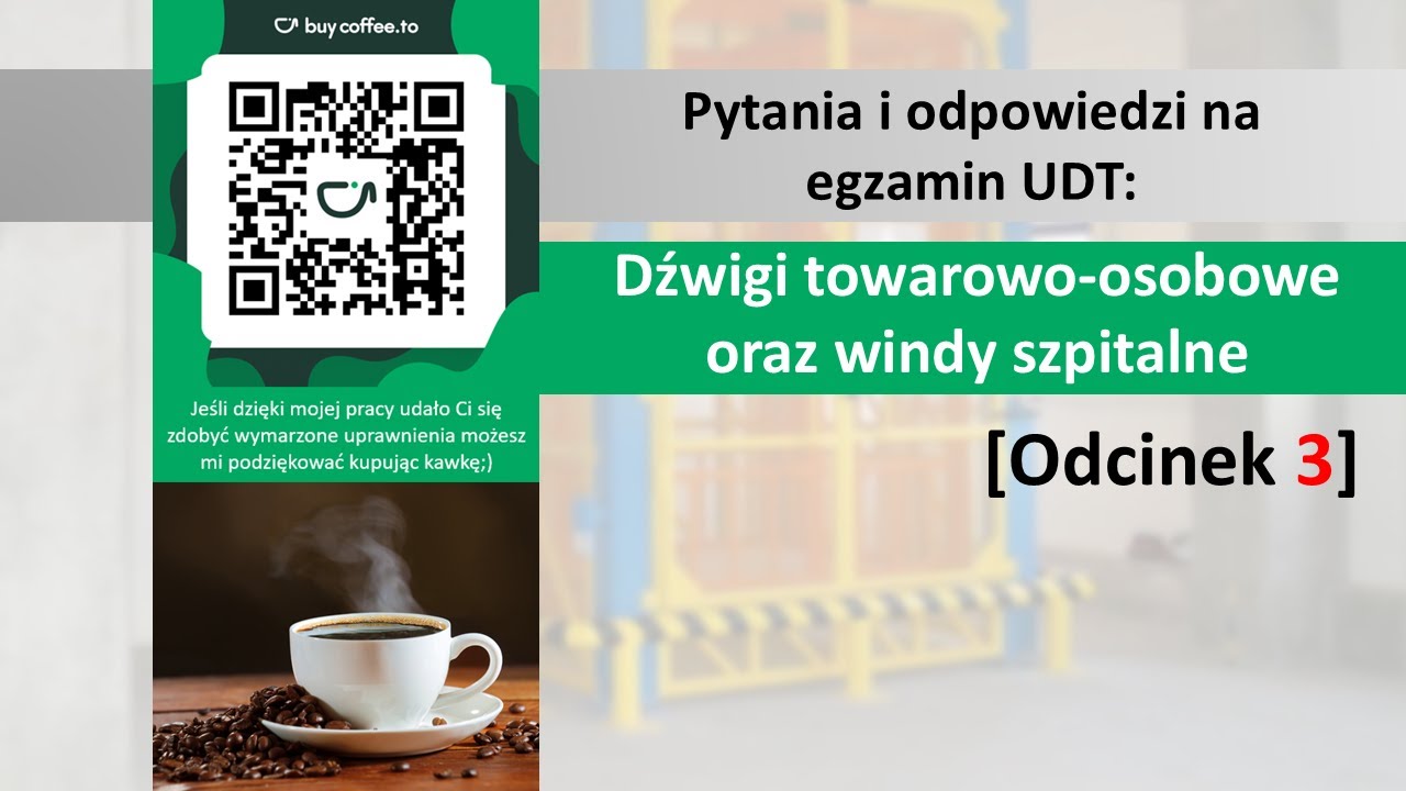 Egzamin UDT Dźwigi budowloano-towarowo osobowe oraz windy szpitalne od 61 do 90.