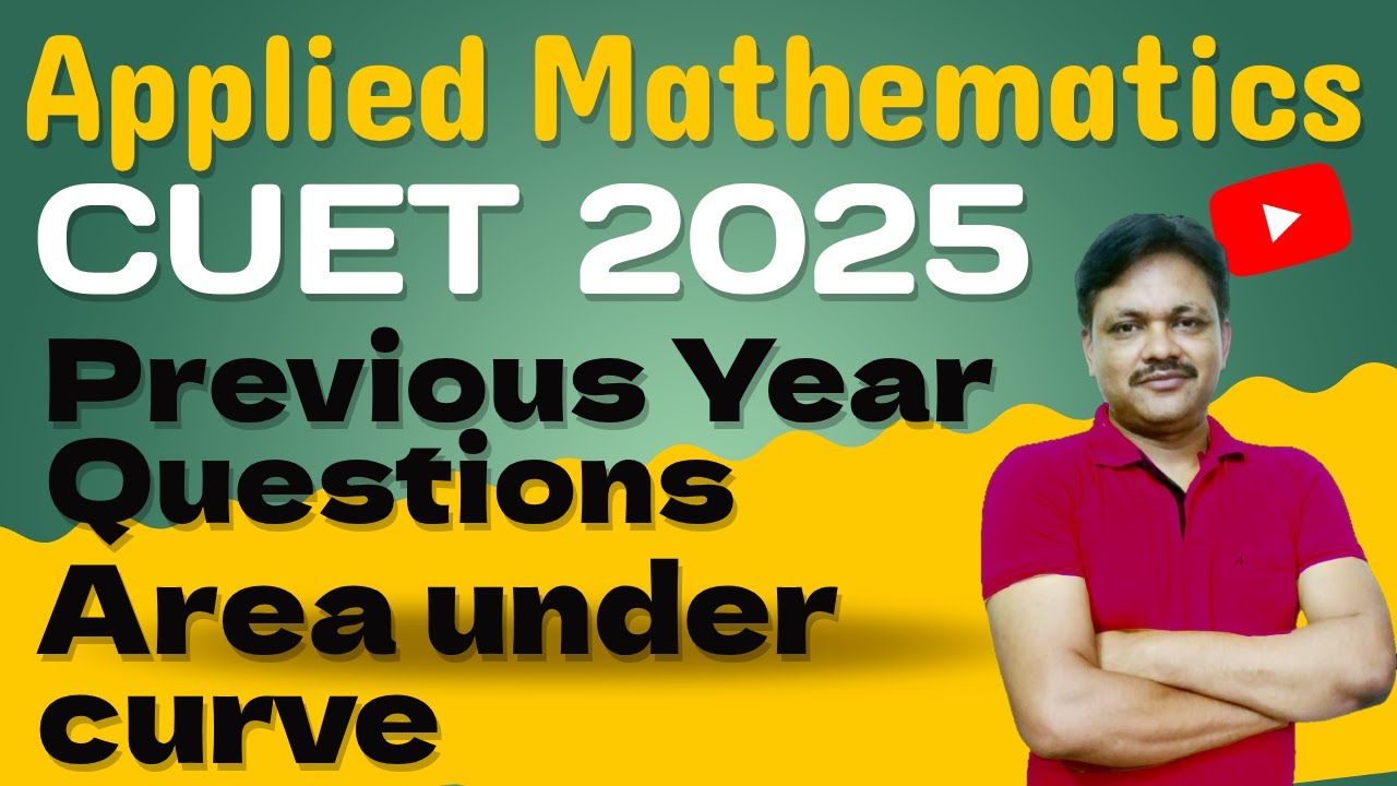 CUET 2025 | Applied Maths | Application of Integrals | Previous year Questions | Gaur Classes
