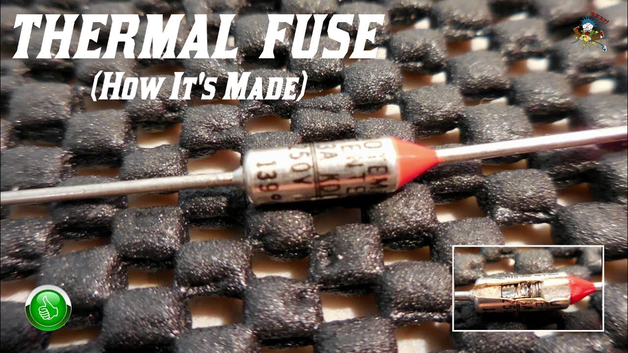 Thermal Fuse (How it's Made)