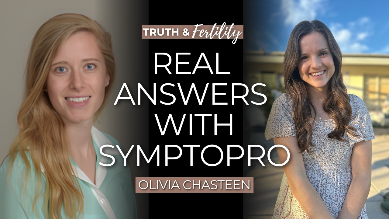 67 | The Pill Didn’t Work: Finding Real Answers with SymptoPro with Olivia Chasteen