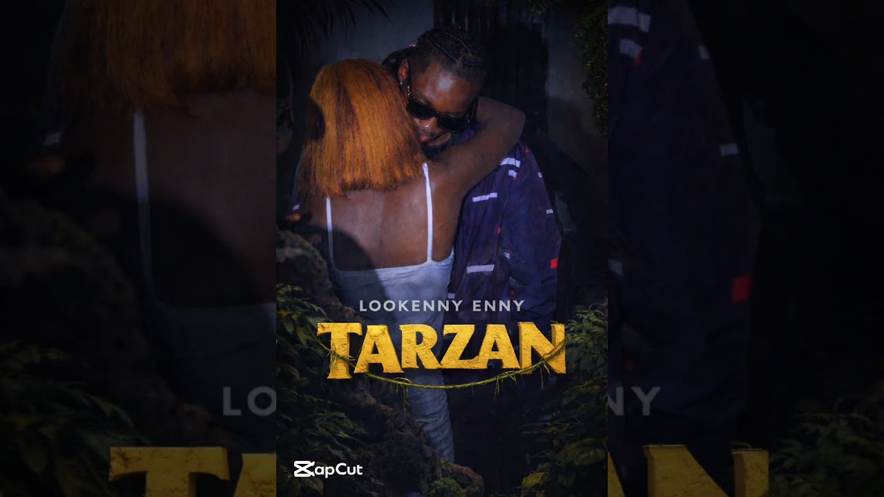 TARZAN- Lookenny Enny 