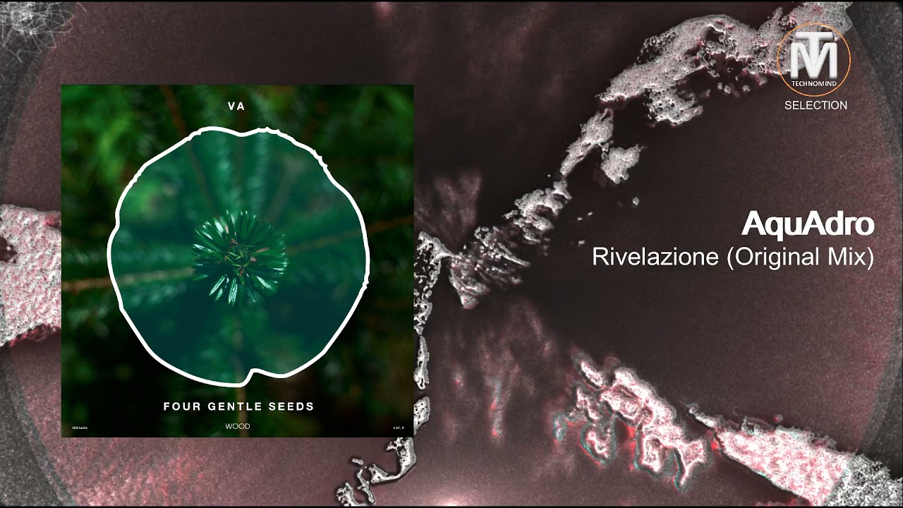 AquAdro - Rivelazione (Original Mix) [Wood]