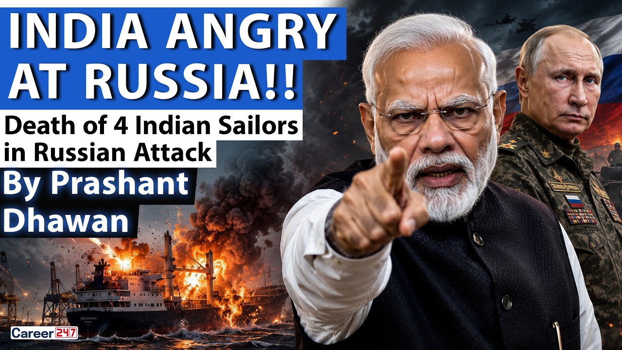 INDIA ANGRY AT RUSSIA | Death of 4 Indian Sailors in Russian Attack | By Prashant Dhawan