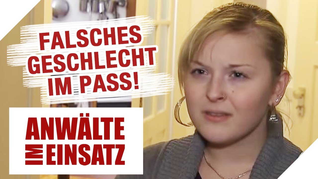 Bin ich transgender? 😧 Falsches Geschlecht in der Geburtsurkunde! | 1/2 | Anw&auml;lte im Einsatz SAT.1