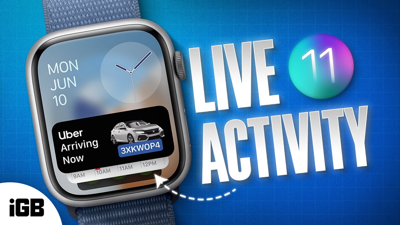 Live Activities in watchOS 11: A Guide for Apple Watch Users ⌚️