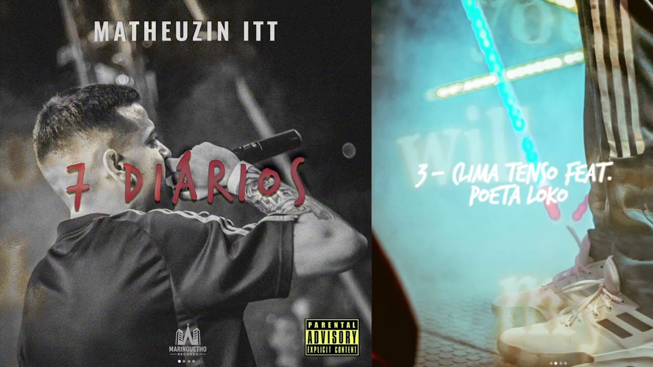 Matheuzin ITT – 7 Diários (E.P COMPLETO)