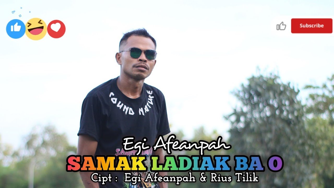 lagu terbaru //SAMAK LADIAK BA'O//Egi Afeanpah