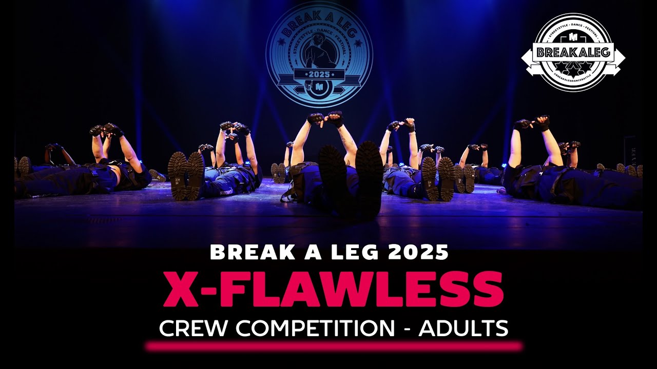 X-Flawless by FLXN Dansschool Eindhoven | BREAK A LEG 2025 | Adults | Meervaart | Crew Competition