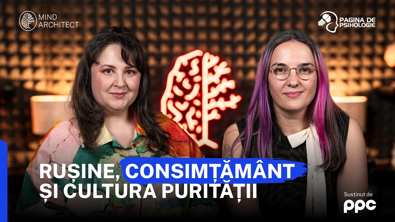 Sexualitate, Rușine și Consimțământ: Ce nu ne învață nimeni | cu Cristina Petrescu-Ghenea #S14E05